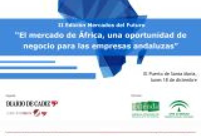 II Edición de Mercados del Futuro: África, una oportunidad de negocio