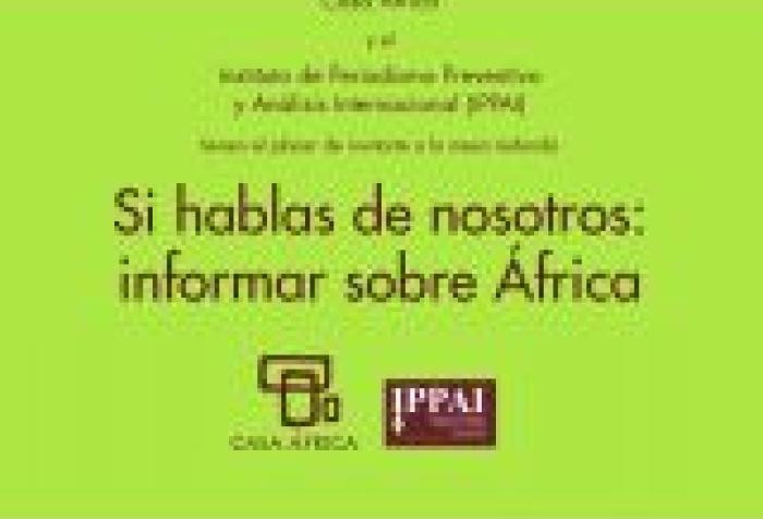 Si hablas de nosotros: informar sobre África