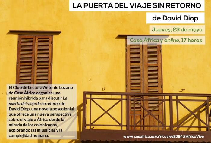 El Club de Lectura Antonio Lozano de Casa África lee el libro «La puerta del viaje sin retorno», de David Diop