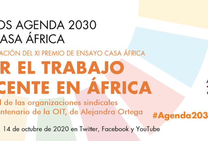 Foros #Agenda2030 #ODS8: Trabajo decente y sindicalismo en África, a cargo de Alejandra Ortega Fuentes