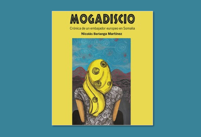 Presentación del libro «Mogadiscio. Crónica de un embajador europeo en Somalia», de Nicolás Berlanga Martínez