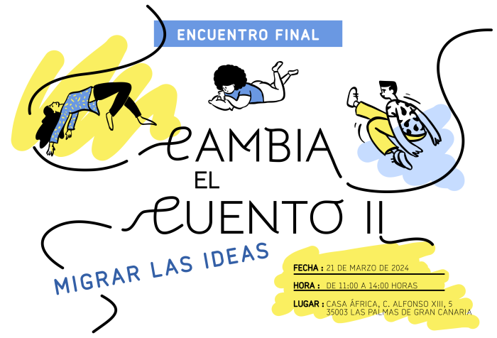 Cambia el Cuento II: Migrar las ideas