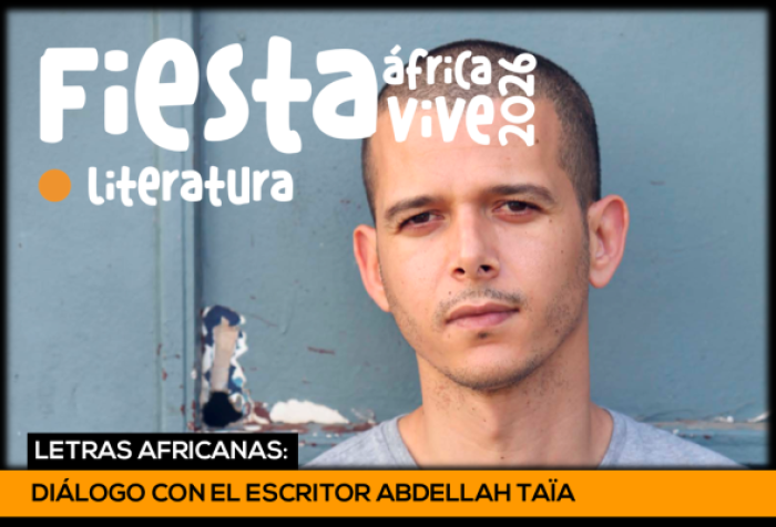 LETRAS AFRICANAS: DIÁLOGO CON EL ESCRITOR ABDELLAH TAÏA