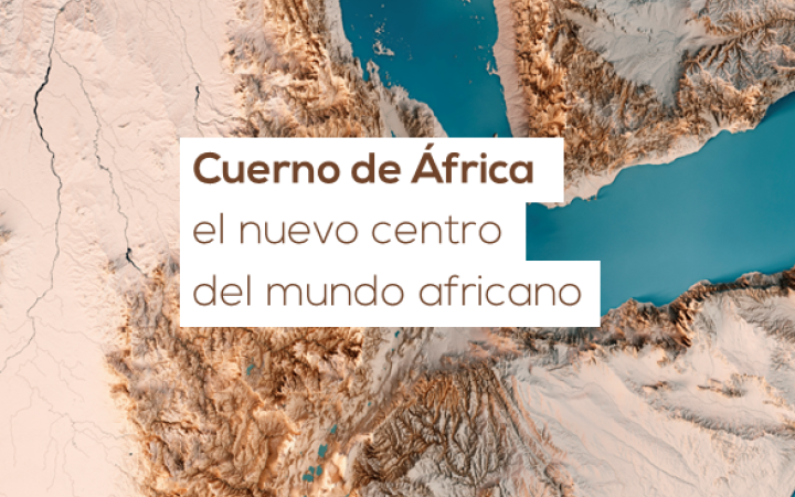 «Cuerno de África, el nuevo centro del mundo africano»