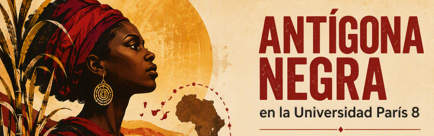 Antígona Negra en la Universidad París 8