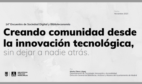 Presentación de Marta Otero en el 14º Encuentro de Sociedad Digital y Biblioteconomía
