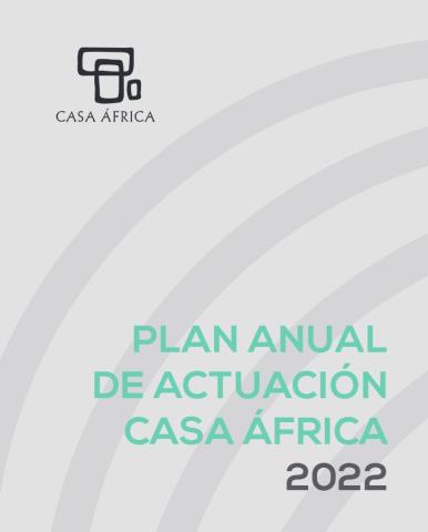 Plan Anual de Actuación de Casa África para 2022