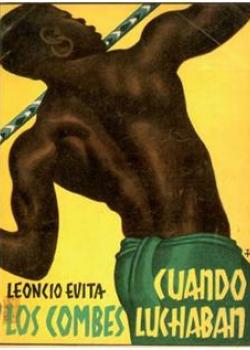Cuando los combes luchaban