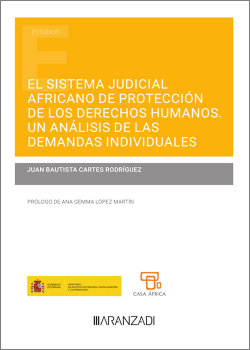 El Sistema Judicial Africano de protección de los Derechos Humanos. Un análisis de las demandas individuales