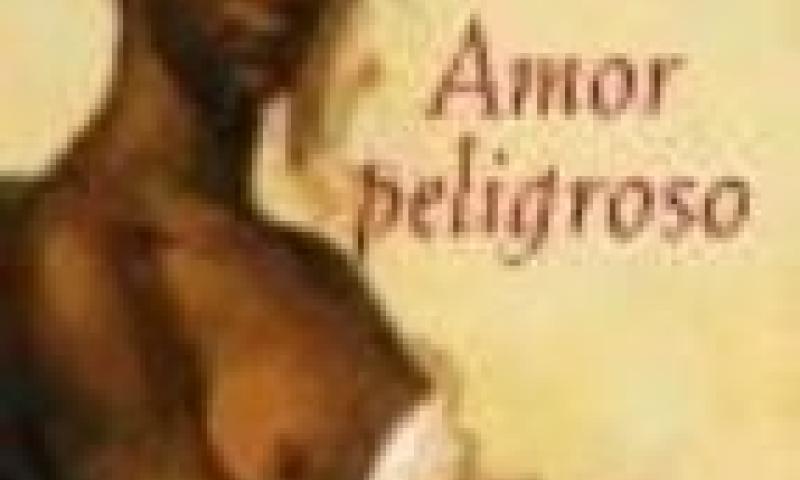 Amor peligroso