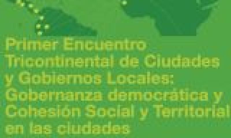 Primer Encuentro Tricontinental de Ciudades y Gobiernos Locales