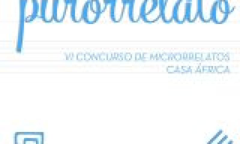 Purorrelato 2017. V Concurso de microrrelatos de Casa África