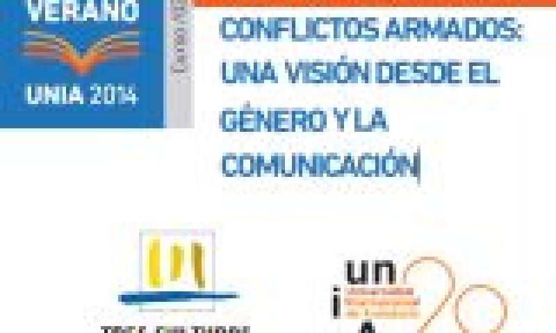 Curso de verano: Conflictos armados. Una visión desde el género y la comunicación
