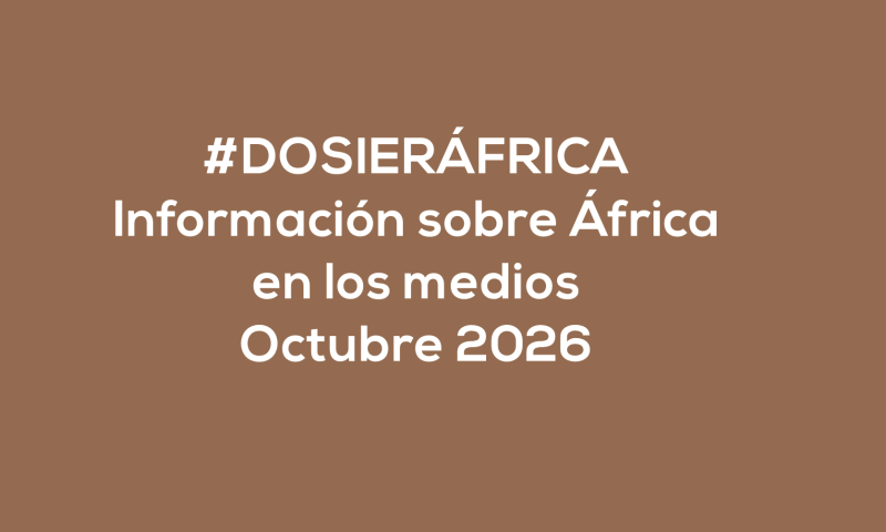 #ÁfricaEsNoticia | Dosier diario | Octubre 2026