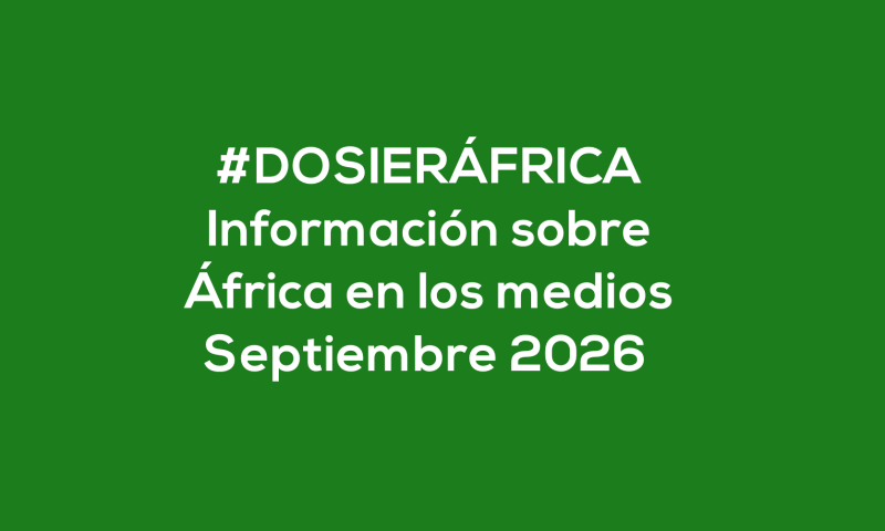 #ÁfricaEsNoticia | Dosier diario | Septiembre 2026