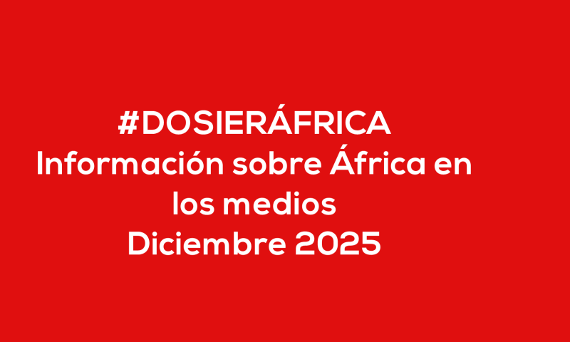 #ÁfricaEsNoticia | Dosier diario | Diciembre 2025