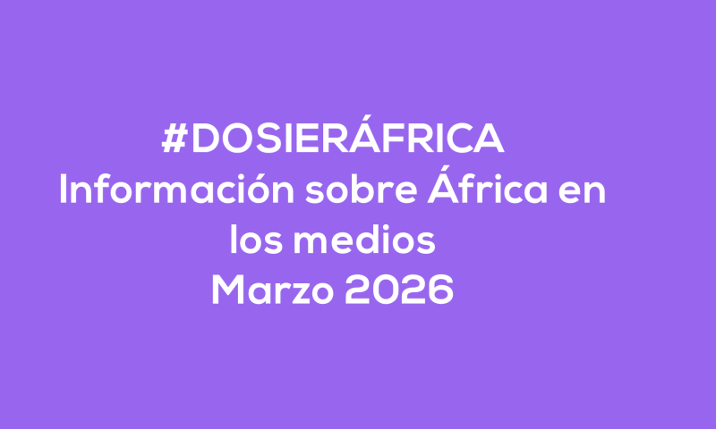 #ÁfricaEsNoticia | Dosier diario | Marzo 2026