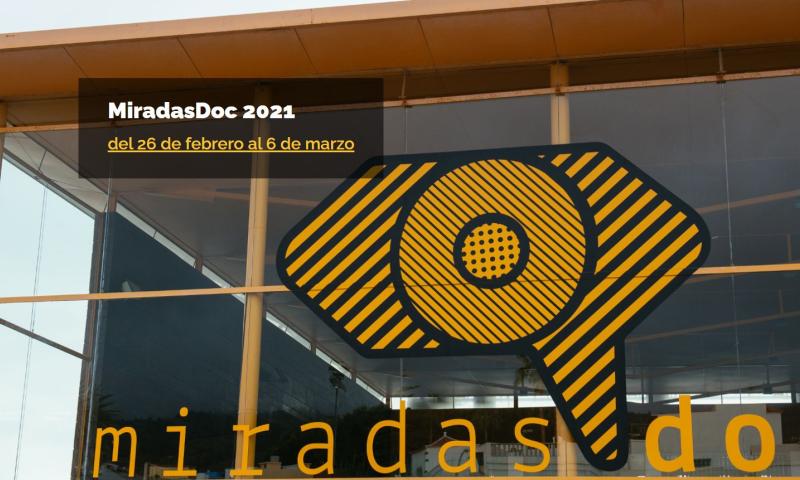 La XIV edición de MiradasDoc se celebrará del 26 de febrero al 6 de marzo