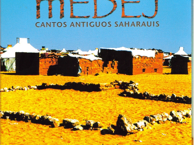 Medej, cantos antiguos saharauis