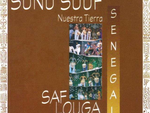Sunu suuf : nuestra tierra