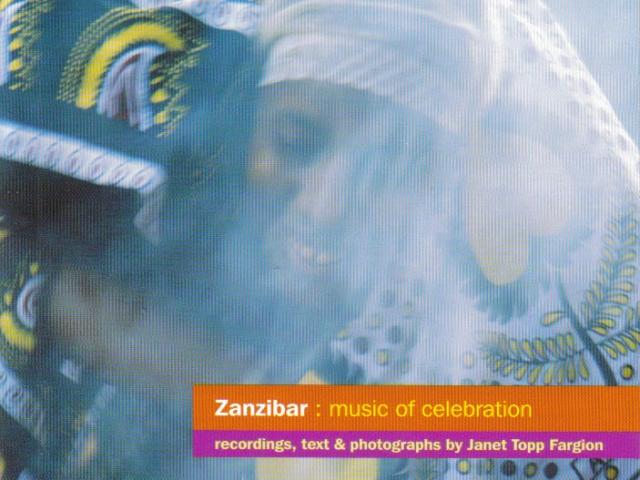 Zanzibar : music of celebration