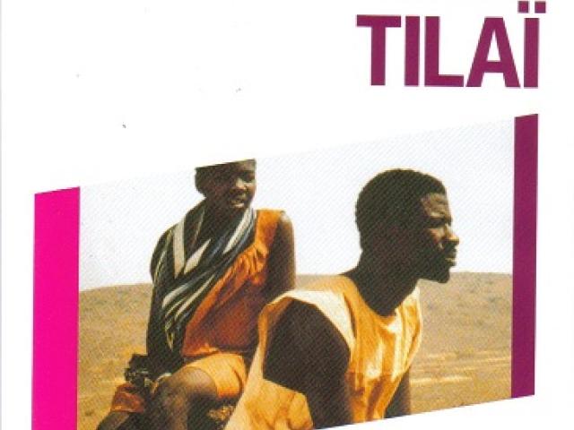 Tilaï : les étalons de Yennenga : grands prix du Fespaco 1972-2005