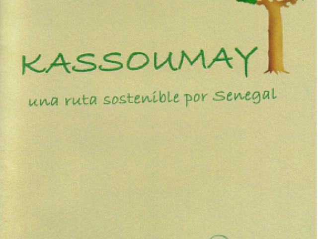 Kassoumay : una ruta sostenible por Senegal / Mar Domínguez Ortega