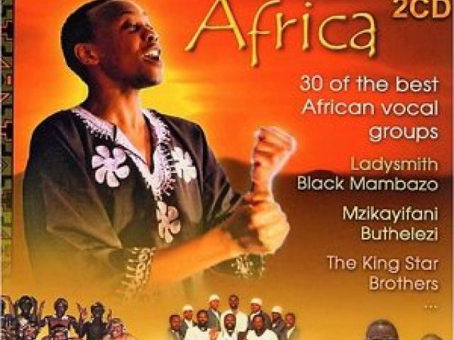 Exotic voices from Africa : 30 of the best african vocal groups