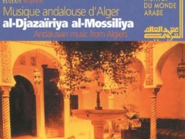 Musique andalouse d'Alger = Andalusian music from Algiers