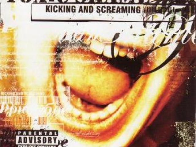 Kicking and screaming