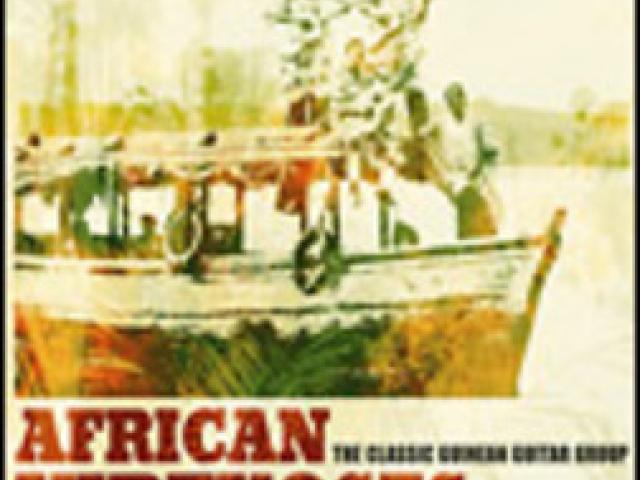 African virtuoses. The classic guinean gruitar group
