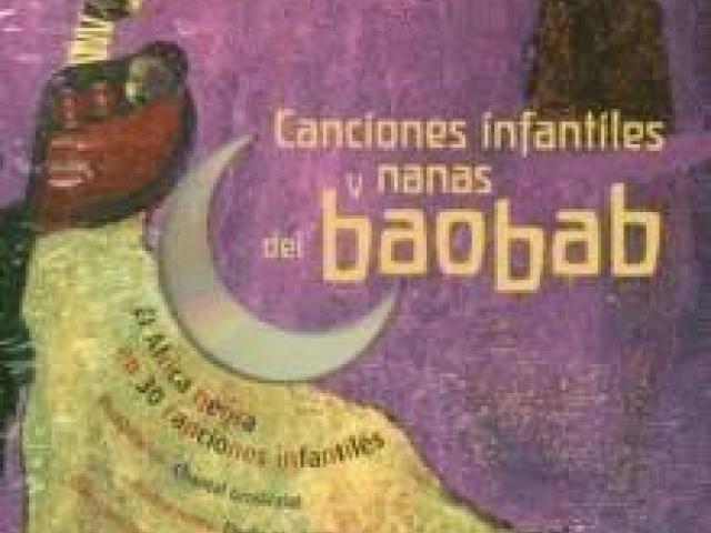 Canciones infantiles y nanas del baobab