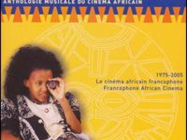 Africavision. Musical anthology of african cinema, vol. 1
