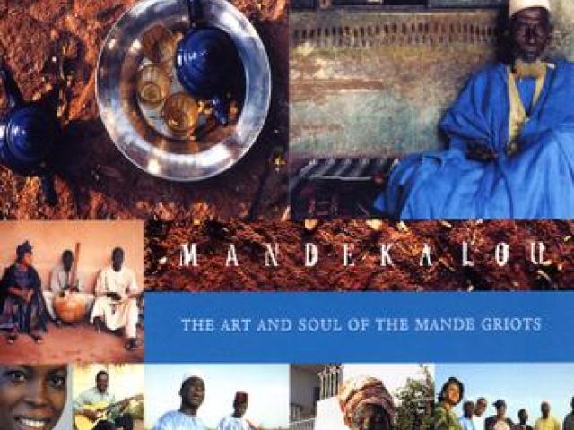 The Art and Soul of the Mandé griots