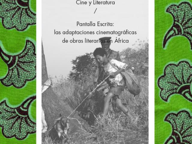 Cuadernos Africanos Nº 5 Pantalla Escrita: las adaptaciones cinematográficas de obras literarias en África