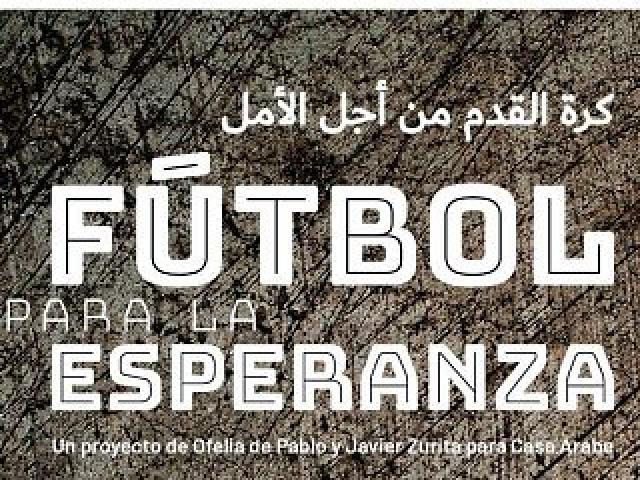 'Fútbol para la Esperanza'