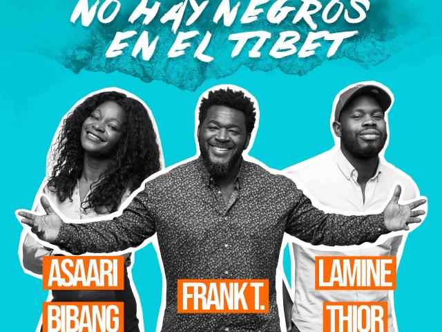 Capítulo 3 - Qué sabemos los afrodescendientes españoles de nuestros orígenes - No hay negros en el Tíbet