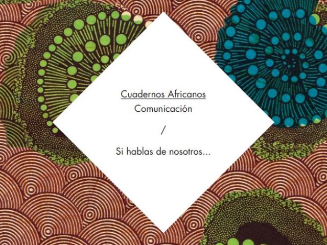 Cuaderno nº4. Comunicación. Si hablas de nosotros...