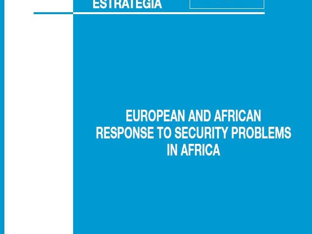 EN_EUROPEAN AND AFRICAN RESPONSE TO SECURITY PROBLEMS IN AFRICA