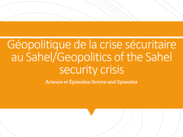 Géopolitique de la crise sécuritaire au Sahel