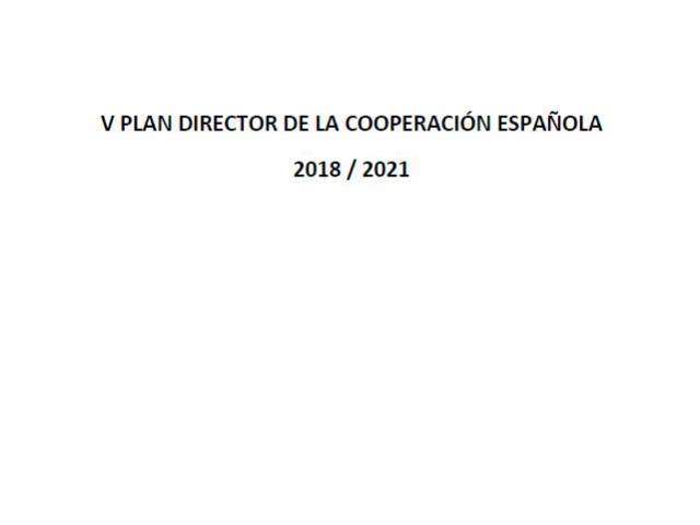 V Plan Director de la Cooperación Española 2018-2021