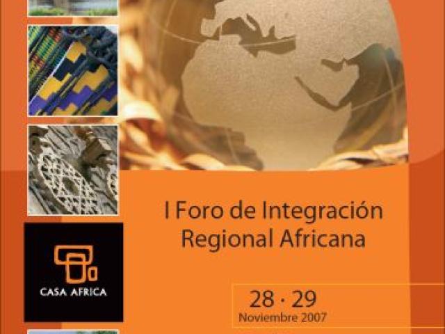 Casa África publica las conclusiones del 'Foro de Integración Regional Africana'