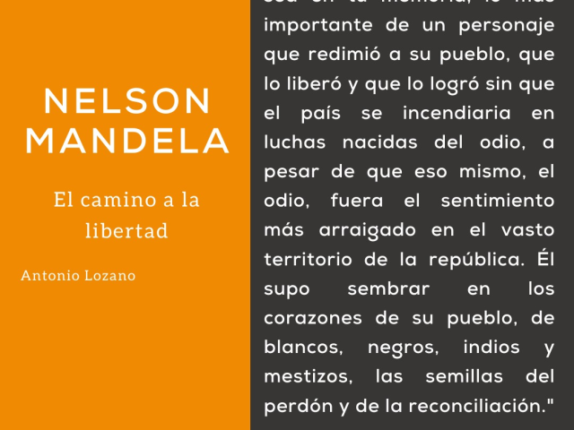 Cita de Antonio Lozano sobre Mandela