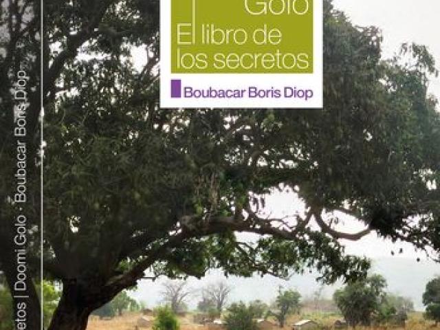 Doomi Golo: El libro de los secretos - Boubacar Boris Diop