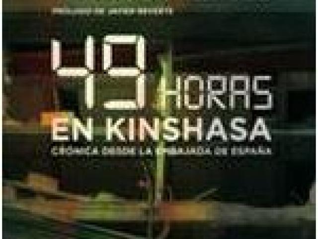49 horas en Kinshasa. Crónica desde la Embajada de España