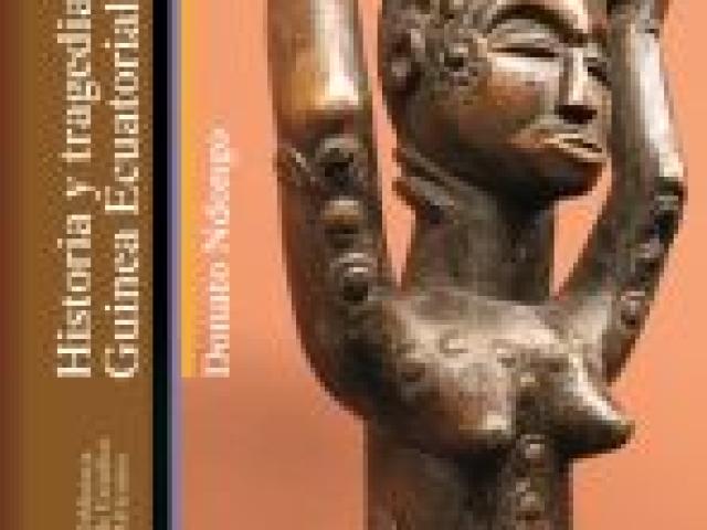 Historia y tragedia de Guinea Ecuatorial