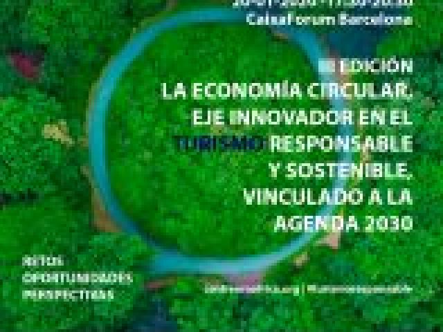 La economía circular como eje innovador en el Turismo responsable y sostenible enfocado a la Agenda 2030