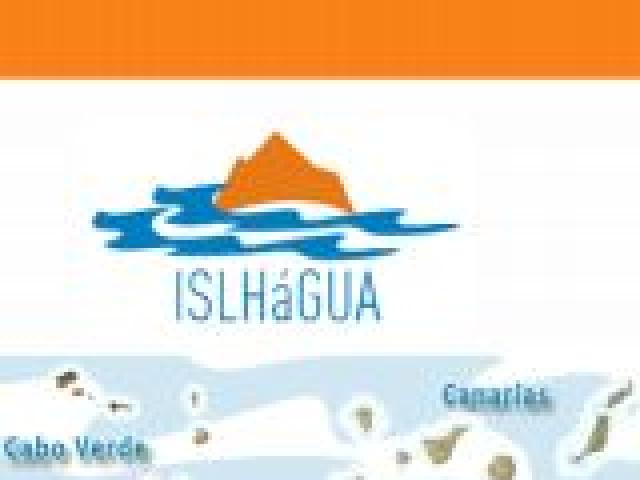 Islhágua. Cooperación transnacional Canarias-Cabo Verde en materia de gestión sostenible de recursos hídricos