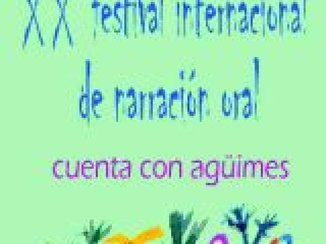 XX Festival Internacional de Narración Oral 'Cuenta con Agüimes'