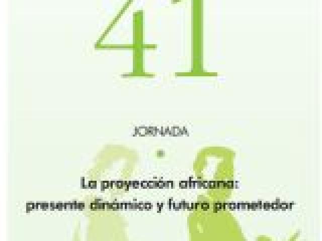 La proyección africana: presente dinámico y futuro prometedor